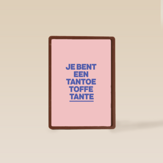 7e bent een tantoe toffe tante kaart