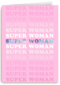 Verjaardagskaart Super woman powervrouw