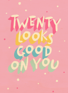 Verjaardagskaart twenty looks good on you vrouw
