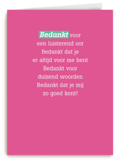 bedankt voor een luisterend oor