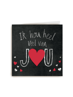 valentijn ik hou heel veel van jou