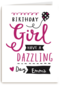 birthdaygirl have a dazzling day