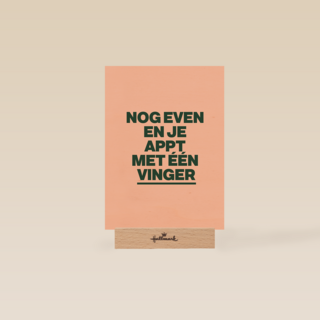 verjaardagkaart andc nog even en je appt met 1 vinger
