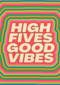 Beterschap kaart high fives good vibes