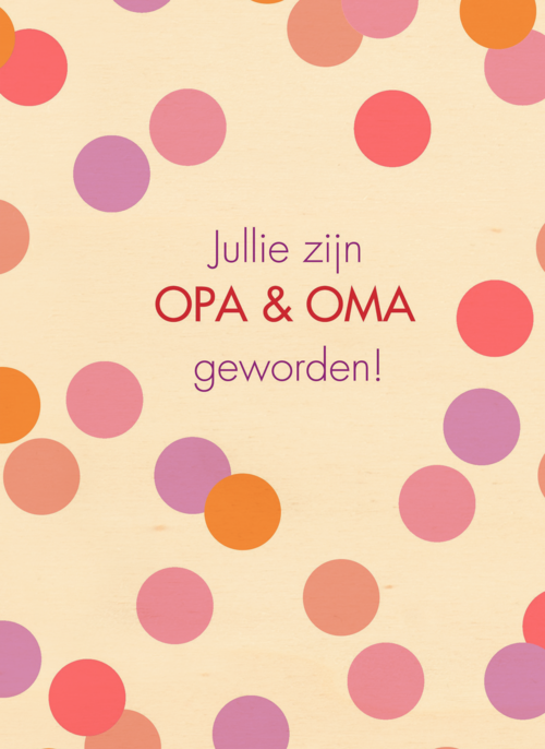jullie zijn opa en oma geworden