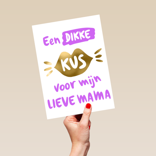 moederdag kaart een dikke kus voor mijn lieve mama