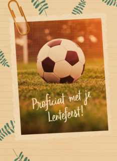 Proficiat met je Lentefeest voetbal