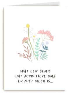 wat een gemis dat jouw lieve oma er niet meer is