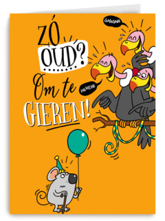 verjaardagskaart om te gieren zo oud