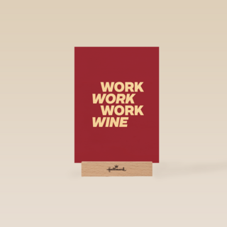 zomaar kaart work work work wine