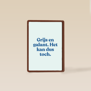 verjaardag kaart andc grappig grijs en galant het kan dus toch