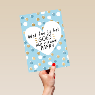 vaderdag kaart klassiek wat doe jij het goed als nieuwe papa