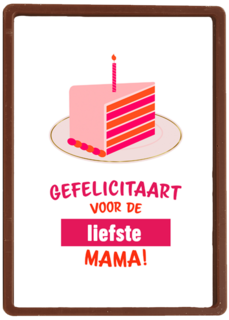 gefelicitaart voor de liefste mama