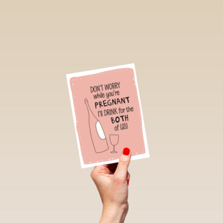 dont worry while youre pregnant