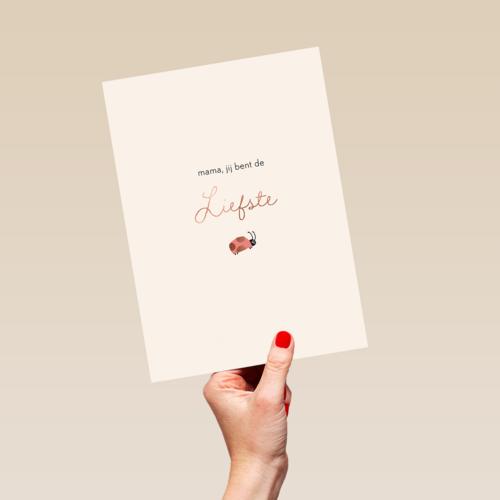 Mama jij bent de liefste