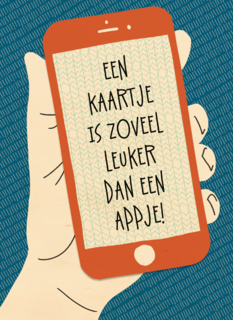Verjaardagskaart zoveel leuker dan een appje