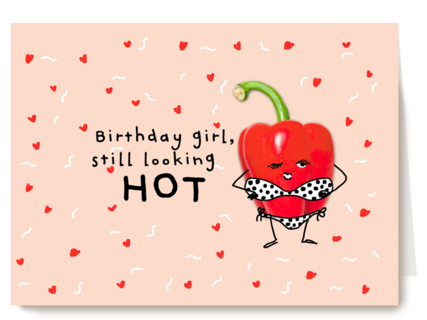 verjaardag kaart vrouw grappig still looking hot