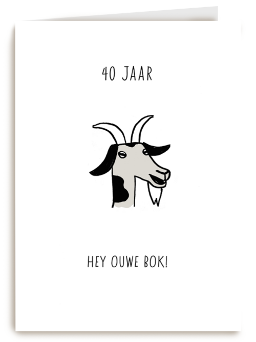 Verjaardagskaart man 40 Hee ouwe bok