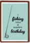 i fishing you a happy birthday