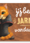 Puss in boots jij bent jarig kaart
