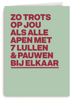 And C trots alle apen en pauwen