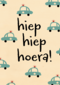 Verjaardagskaart politieautos hiep hiep