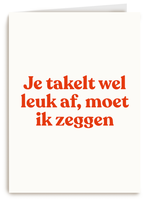 verjaardag kaart andc grappig je takelt wel leuk af moet ik zeggen