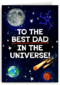 To the best dad in the universe
