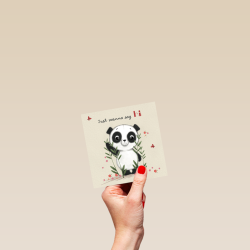 panda kaart just wanna say hi