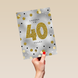 Verjaardagskaart leeftijden 40 Cheers to forty years goud zilver