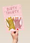dirty thirty with two cats