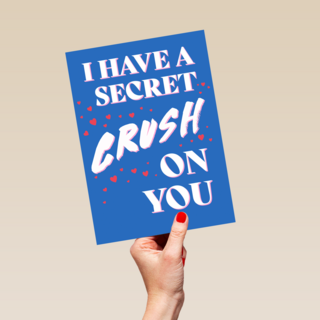 I have a secret crush on you