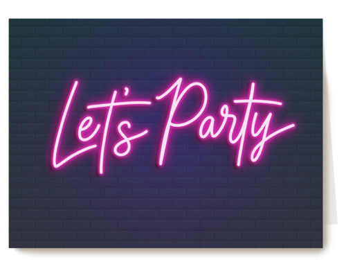 Verjaardagskaart neon lets party
