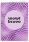 complimentkaart wow bravo met paarse ruitjes