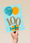verjaardagskaart 100 jaar met ballonnen