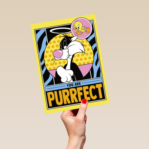you are purrfect sylvester and tweety