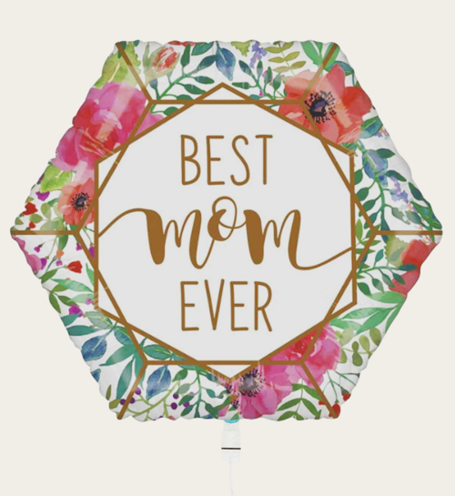 Ballon Hexagon Best Mom Ever Bloemen Multi