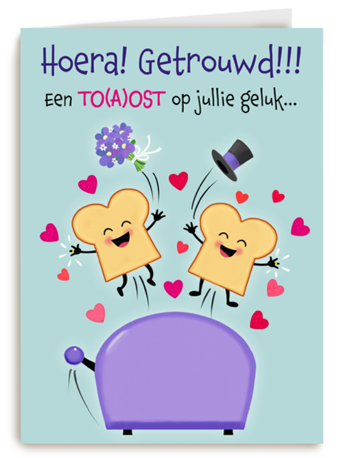 Toast op jullie huwelijk