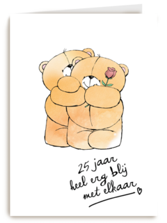 Huwelijkskaart al 25 jaar heel erg blij met elkaar forever friends