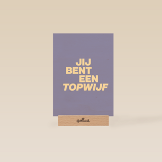 andC jij bent een topwijf