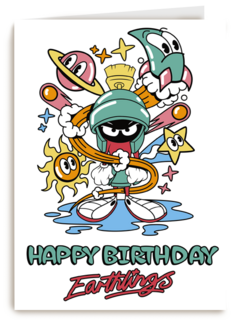happy birthday earthlings met Marvin the martian