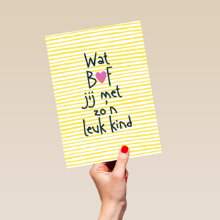 wat bof jij met zon leuk kind