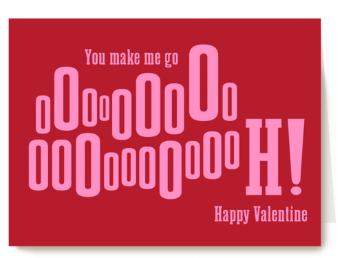 You make me go ooooh