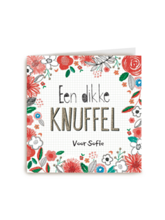 kaart zomaar een dikke knuffel bloemen