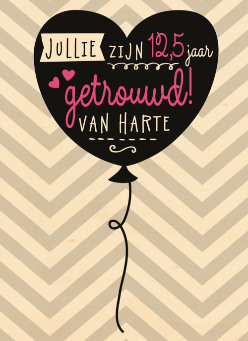 Houten Kaart Huwelijksjubileum | Houten Kaart Hallmark | Huwelijksjubileum | Ballon Twaalf En Half Jaar Getrouwd
