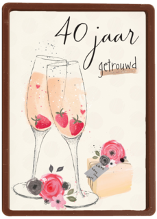 Huwelijkskaart 40 jaar getrouwd bubbels