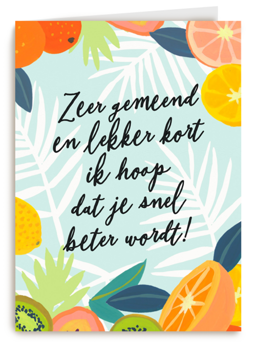 Beterschapskaart Rijmend Zeer gemeend en lekker kort