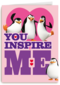 Penguins You Inspire Me