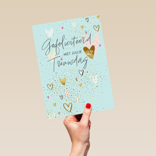 Gefeliciteerd met jullie 25e trouwdag hartjes