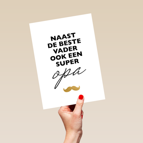 vaderdag kaart hip naast de beste vader ook een super opa